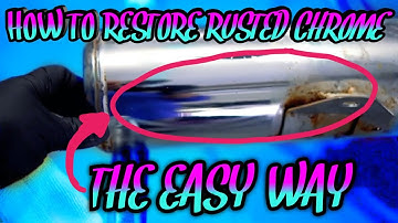 How to restore rusted chrome parts with aluminum foil and soapy water