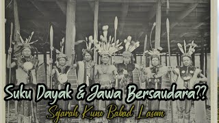 Dayak Dan Jawa Benarkah Bersaudara Dekat ??