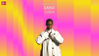 SABA - SAND (Karaoke Video)