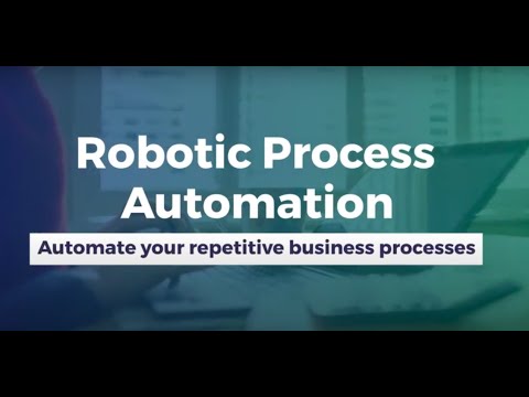 RPA - Automate your Repetitive Business Process with RPA