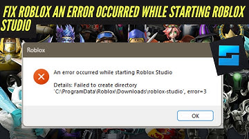 How To Fix Roblox An Error Occurred While Starting Roblox Studio (2024)