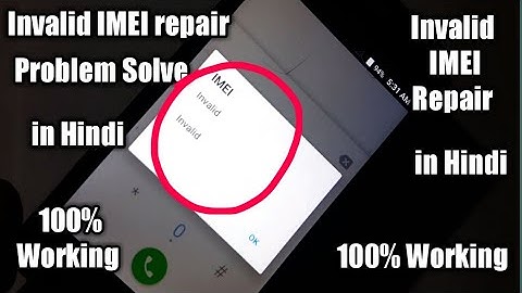 How to Fix/Repair Invalid IMEI Number error in Android phone in Hindi
