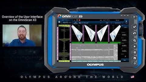 Overview of the User Interface on the OmniScan™ X3