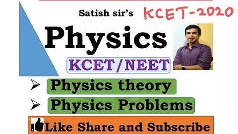 KCET 2020 Physics solutions Part 1 #NCERT #GetCETGo #PUC #class11  #class12 #Karnataka #Kannada