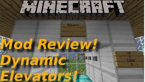 Minecraft: Dynamic Elevators Mod Review! Actual Moving Elevators! Go Up And Down Fast!