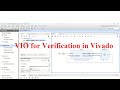 VIO for Functional Verification in Xilinx Vivado.