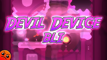 "Devil Device" by bli | Geometry Dash Daily #214 [2.11]
