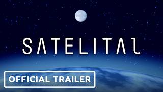 Satelital - Official Announcement Trailer