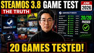 SteamOS 3.8 Game Compatibility Test 20 Popular Games Tested