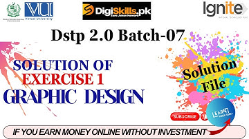 Graphic designing Exercise 1 Batch 7 Digiskills | dstp 2.0 batch 07  Graphic design  Exercise 1