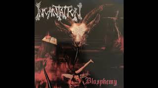 Incantation   Blasphemy