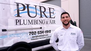 When You Got To Be Sure, Call Pure! | Pure Plumbing & Air | Las Vegas 2024