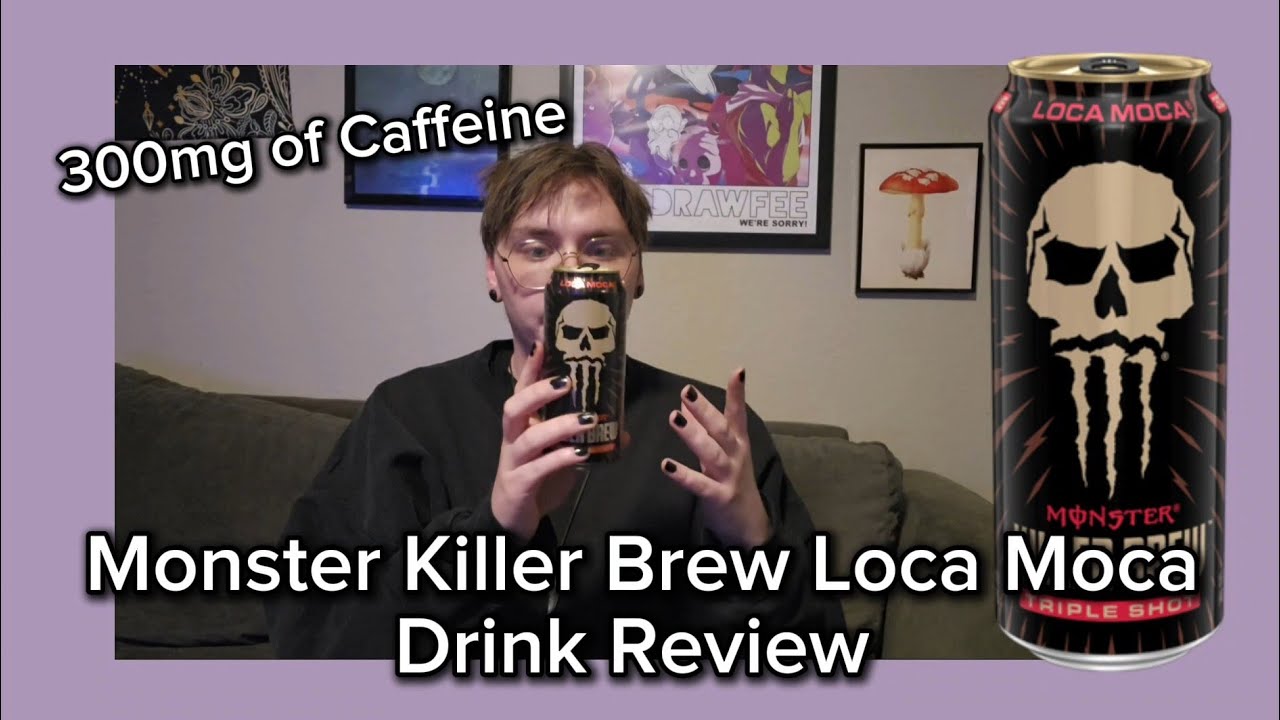 Monster Killer Brew Loca Moca Drink Review - YouTube