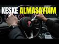 Bu Arabaları Almayan Doğru Karar Verdi