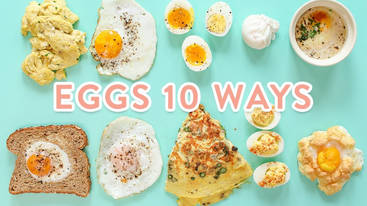 How to Cook Eggs 6 Ways