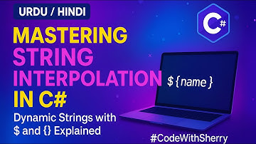 Mastering String Interpolation in C# — Dynamic Strings with $ and {} Explained in हिन्दी/اردو