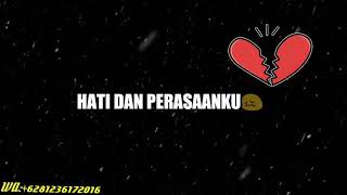 STORY WA PALING SEDIH || PASRAH SOUQY||