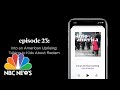 Talking to Kids About Racism | Into America Podcast – Ep. 23 | NBC News and MSNBC