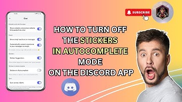 How To Turn Off Stickers in Autocomplete Mode On Discord App | Disable Autocomplete Stickers