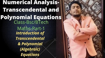 #1-Transcendental And Polynomial Equations/Polynomial & Transcendental Equations/By Mohd Afaq
