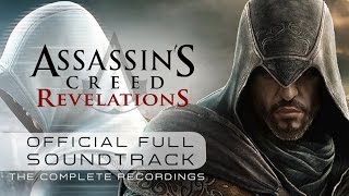 Assassin S Creed Revelations The Complete Recordings Ost Youtube