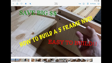 Beekeeping | How to Build a 5 Frame NUC!