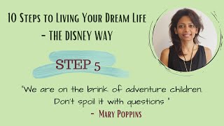 "On the Brink of Adventure." | 10 Steps to Living Your Dream Life - The Disney Way | Step 5