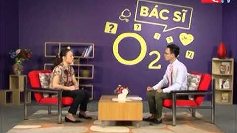 [O2TV][Bác Sĩ O2] Tật khúc xạ học đường