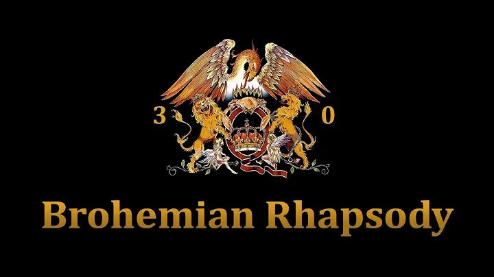 Brohemian Rhapsody