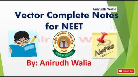 Vector Notes for NEET Physics | Dot Product Notes | Cross Product | Physics Notes for NEET |NEET Tip