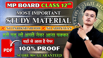 MP Board class 12th MOST IMPORTANT STUDY MATERIAL 2025-26 🎯/ Score 90+ guaranteed 🤩
