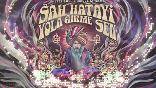 Yola Girme Sen - Şah Hatayi (Psychedelic Rock / Metal) Resimi
