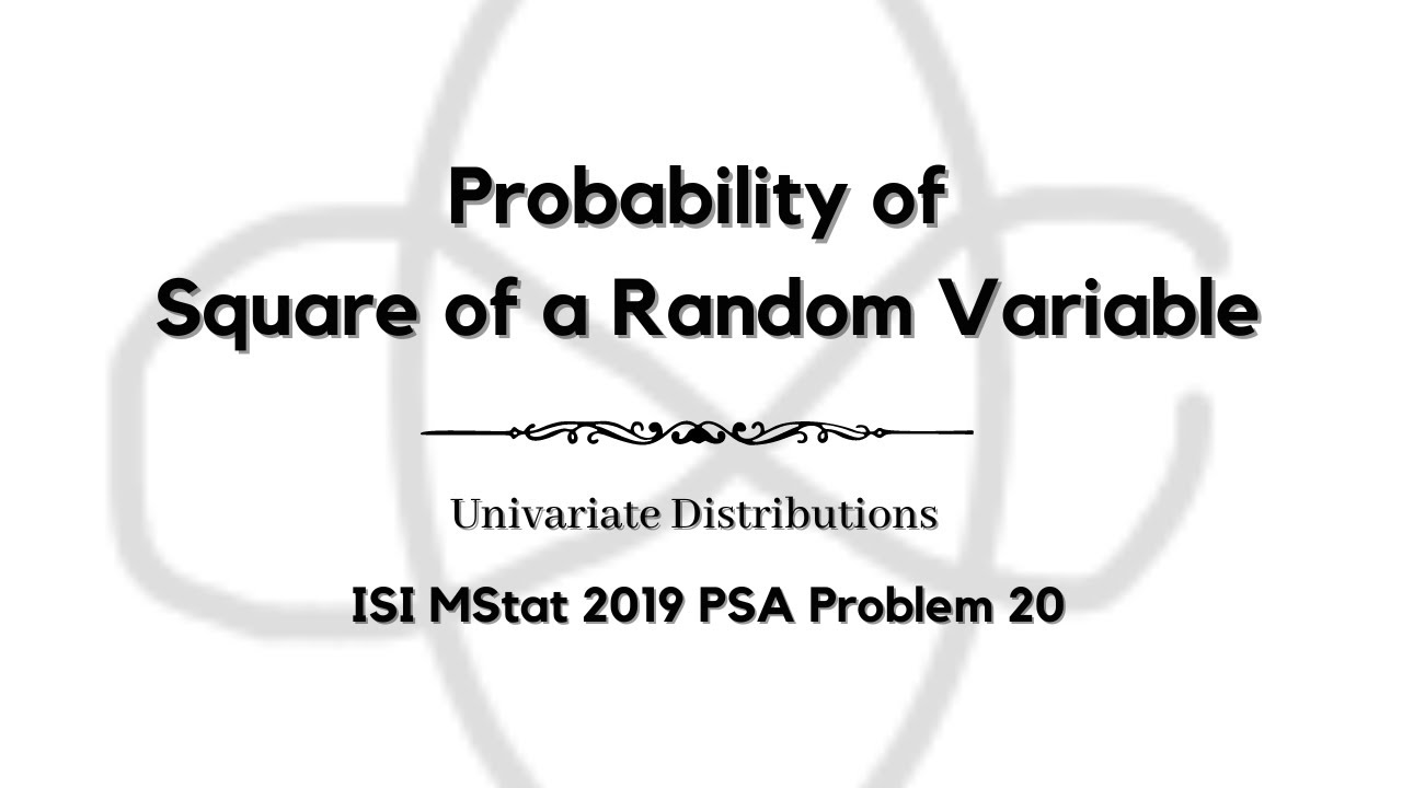 ISI MStat 2019 PSA Problem 20 | Univariate Distributions | Cheenta Statistics