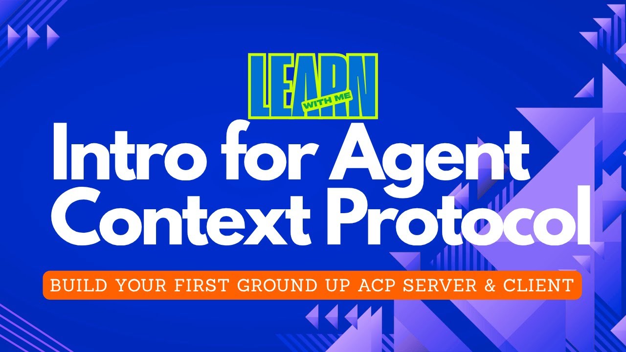 Unlock AI Agents with the Agent Context Protocol (ACP)! 🚀 | Build a Server & Client [Step-by-Step]