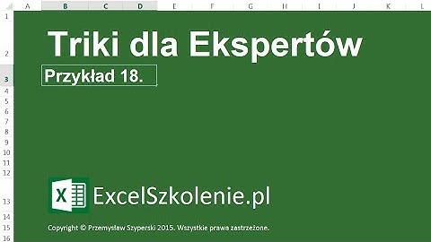 Triki dla Ekspertów - 18. Format Daty i Czasu - Kurs: Dla Ekspertów - Excel 2013 / Excel 2010