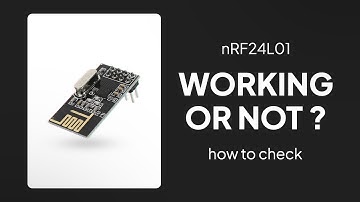 How to check if nRF24L01 is working or not? with only one module | Hindi