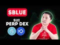 Bluefin | The Leading Perp DEX on SUI | $BLUE token Analysis