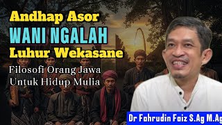Falsafah Jawa Wani Ngalah  Ngaji Filsafat  Dr Fahrudin Faiz 