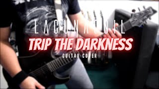 Lacuna Coil - Trip The Darkness (Guitar Cover)