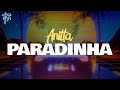 anitta - PARADINHA (letra)