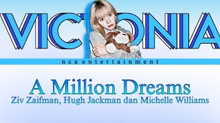 A Million Dreams - The Greatest Showman (OST) || Cover by NCA Ent [Victonia's solo project]