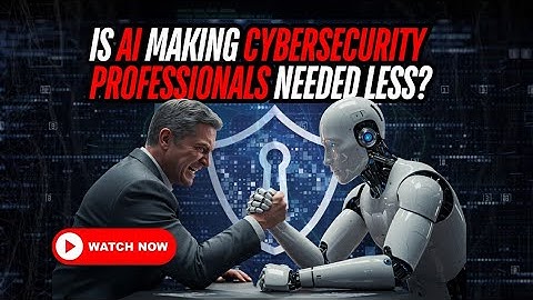 Will AI Replace Cybersecurity Professionals? The Truth You Need to Know