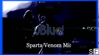 All Playstation Sparta Venom Remix