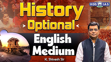 UPSC Aspirants 2026 | History Optional Preparation Open Seminar By K. Shivesh Sir History | KGS IAS