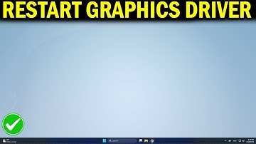 How To Restart Your Graphics Driver in Windows 10/11