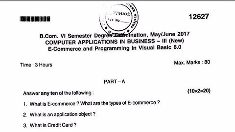 Computer Applications In Business -3 B.com 6th Semester Question Paper Year 2017 Bijapur University