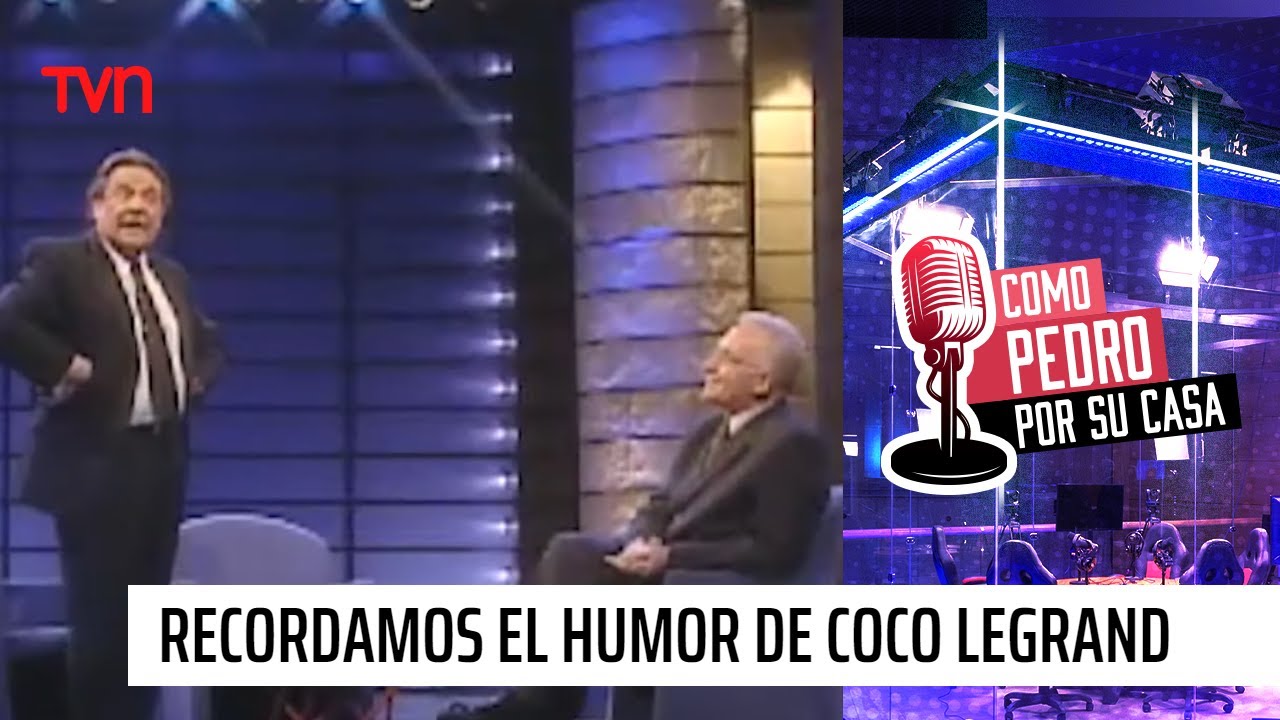 Recordamos el  humor de Coco Legrand en "De Pé a Pá" | Como Pedro por su casa