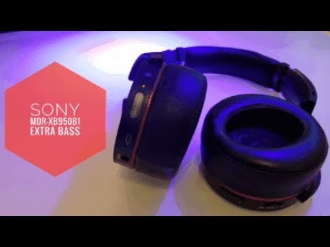 Sony MDR-XB950B1 Review