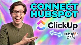 How To Integrate Clickup With Hubspot Crm [2026 Guide]