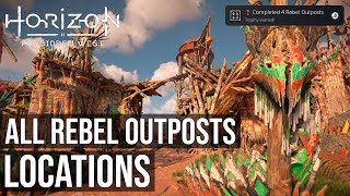 All Rebel Outposts Locations and Walkthrough - Horizon Forbidden West
